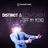 Off My Mind (Distinct Remix Edit)