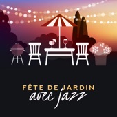 Fête de jardin avec jazz: Collection de mélodies joyeuses, Moment idéal, Heure d'été, Le barbecue artwork
