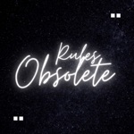 Rules Obsolete - Single