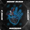 Macossa (feat. Retro X, Lala&Ce & Duane Black) - Single