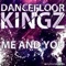 Me and You (Ti-Mo Remix) - Dancefloor Kingz lyrics