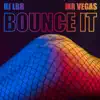 Bounce It - Single album lyrics, reviews, download