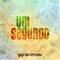 Um Segundo (feat. Ferro Gaita) - Djodje lyrics