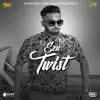 Twist - Single album lyrics, reviews, download