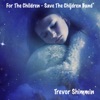 For the Children - Save the Children Band - Single