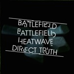 Battlefield Battlefield Heatwave Direct Truth - EP