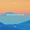 Melancholia - Single, 2019