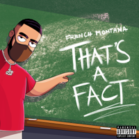 French Montana - That's A Fact artwork