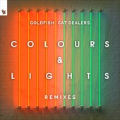 Colours & Lights (Remixes) artwork