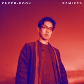 CHECK-HOOK: Remixes - Wave 1 artwork
