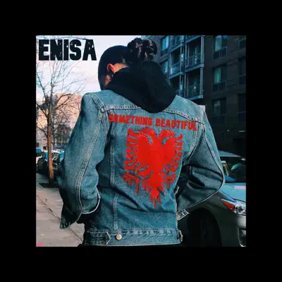 Something Beautiful - Single - ENISA