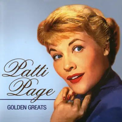 Golden Greats: Patti Page - Patti Page
