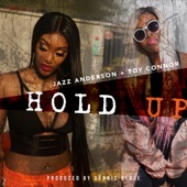 Hold Up (feat. Jazz Anderson & Toy Connor) artwork