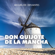 Miguel de Cervantes - Don Quijote de la Mancha