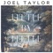 Little by Little - Joel Taylor lyrics