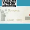 Stimulus (feat. Glacier & Radio) - Single album lyrics, reviews, download