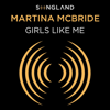 Martina McBride - Girls Like Me (From Songland)  artwork