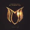My Number One (feat. Aelyn) - Single album lyrics, reviews, download