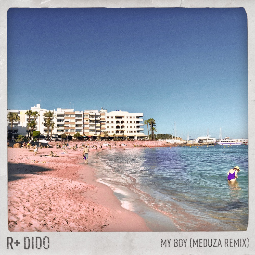 R Plus My Boy (Meduza Remix)