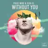 Stream & download Without You - Single