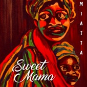 Sweet Mama artwork