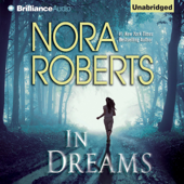 In Dreams (Unabridged) - Nora Roberts