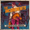 The Incoherents (The Motion Picture Soundtrack) artwork