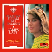 James Last - Namida No Kawakumade