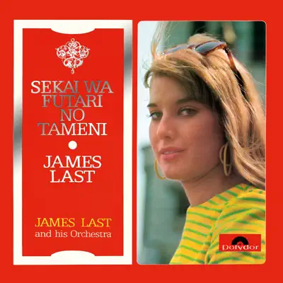 Sekai Wa Futari No Tameni - James Last