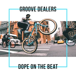 Dope on the Beat - Single