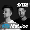 Faze #76: Mat.Joe album lyrics, reviews, download