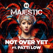 Not Over Yet (feat. Patti Low) artwork