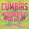 Cumbias Instrumentales Para Bailar artwork