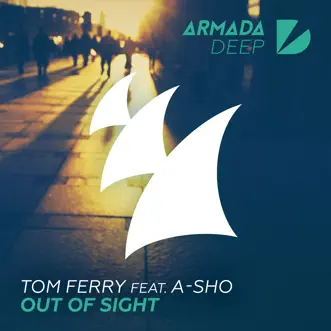 Out of Sight (feat. A-SHO) - Single by Tom Ferry album reviews, ratings, credits