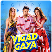 Gippy Grewal - Vigad Gaya artwork