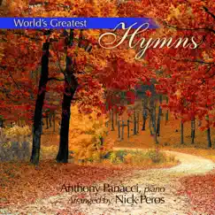 World's Greatest Hymns by Anthony Panacci album reviews, ratings, credits