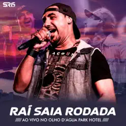 Ao Vivo no Olho D'Água Park Hotel - EP - Saia Rodada Ao Vivo no Olho D'Água Park Hotel - EP - Saia Rodada