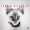 French Kisses (Extended Mix) - Max Freegrant & Slow Fish lyrics
