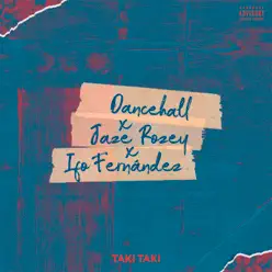 Taki Taki (feat. DJ Pupo Beats) - Single - Dancehall Taki Taki (feat. DJ Pupo Beats) - Single - Dancehall