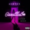 Guestlist (feat. Calico Tha Beast) - Ashten lyrics