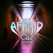 Not Afraid (feat. Cristyle) artwork