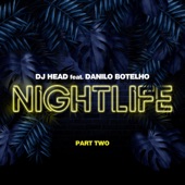 Nightlife, Pt. 2 (Remixes) [feat. Danilo Botelho] artwork