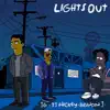 Lights Out (feat. Brandon Jeice & T.J. Hickey) - Single album lyrics, reviews, download