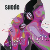 Suede - Can't Get Enough