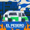 Stream & download El Pesero - Single