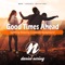 Good Times Ahead - Daniel Nering lyrics