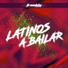 Latinos a Bailar - Single