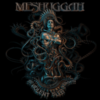 Meshuggah - The Violent Sleep of Reason artwork