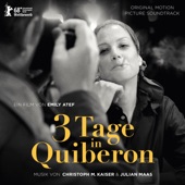 3 Tage in Quiberon (3 Days in Quiberon) [Original Motion Picture Soundtrack] artwork