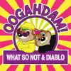 OOGAHDAM! (Remixes) - Single album lyrics, reviews, download